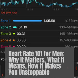 Heart Rate 101 for Men