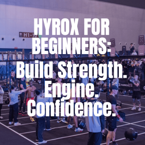HYROX FOR BEGINNERS