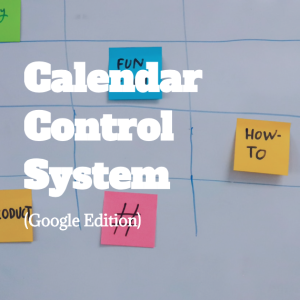 CALENDAR CONTROL SYSTEM