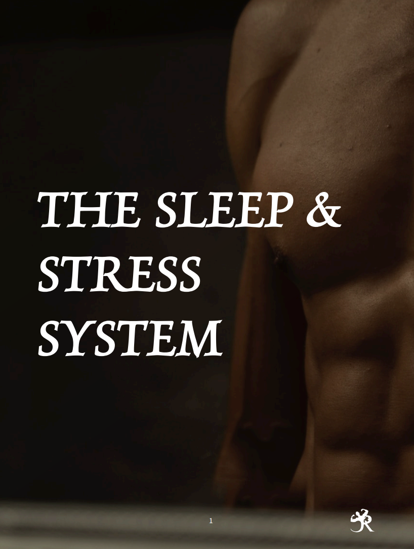 The Sleep & Stress System